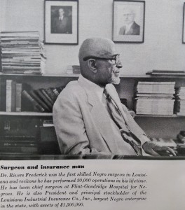 Dr. Rivers Frederick, Sr. (Though not interviewed, a photograph and informative caption on Dr. Frederick was included in Fortune magazine.)